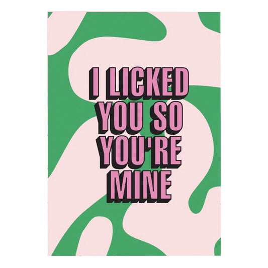 Bad On Paper I Licked You So You're Mine Card - 5 Pack